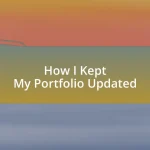 How I Kept My Portfolio Updated