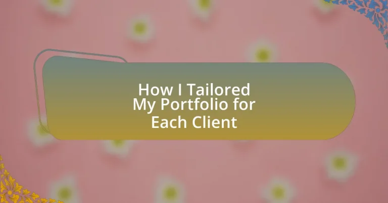 How I Tailored My Portfolio for Each Client