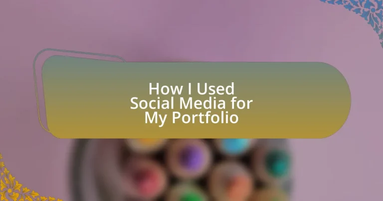 How I Used Social Media for My Portfolio