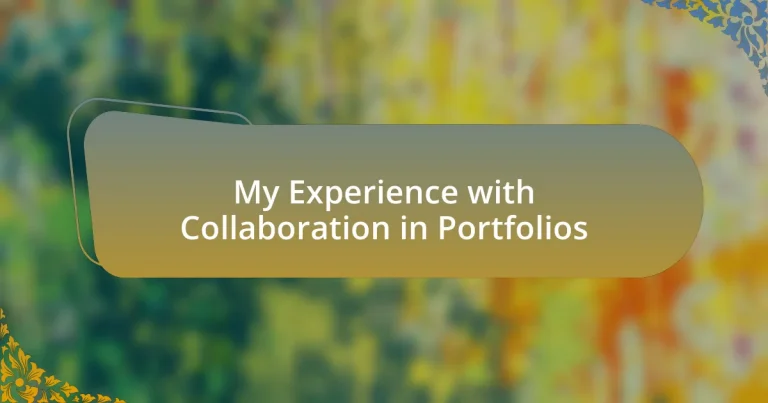 My Experience with Collaboration in Portfolios