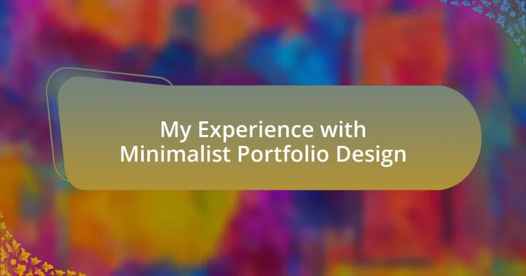 My Experience with Minimalist Portfolio Design