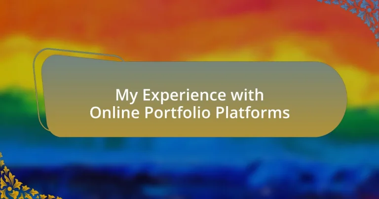 My Experience with Online Portfolio Platforms
