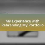 My Experience with Rebranding My Portfolio