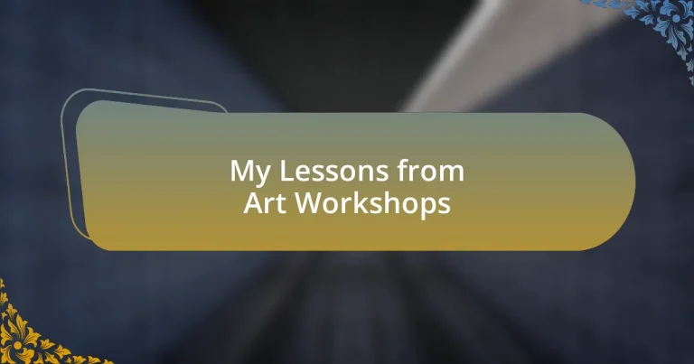 My Lessons from Art Workshops