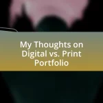 My Thoughts on Digital vs. Print Portfolio