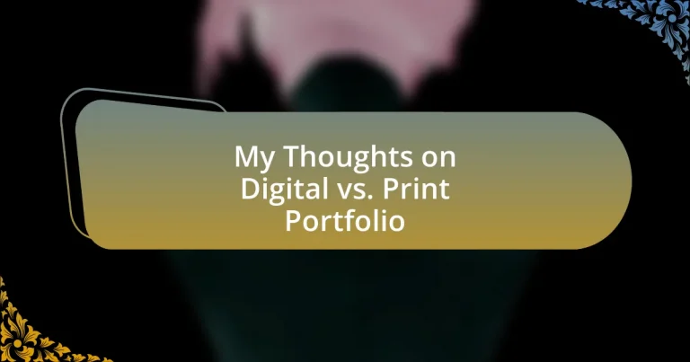 My Thoughts on Digital vs. Print Portfolio