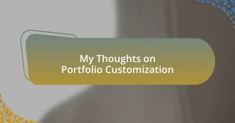 My Thoughts on Portfolio Customization