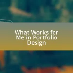 What Works for Me in Portfolio Design