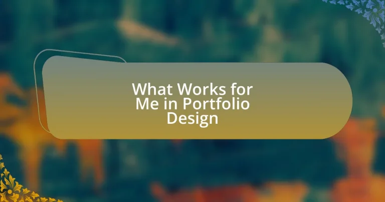 What Works for Me in Portfolio Design